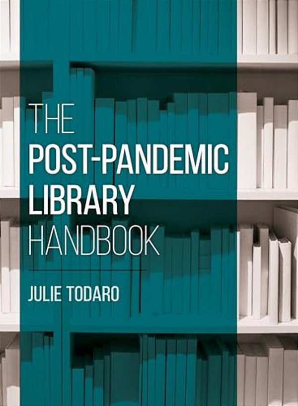 Post-Pandemic Library Handbook-..