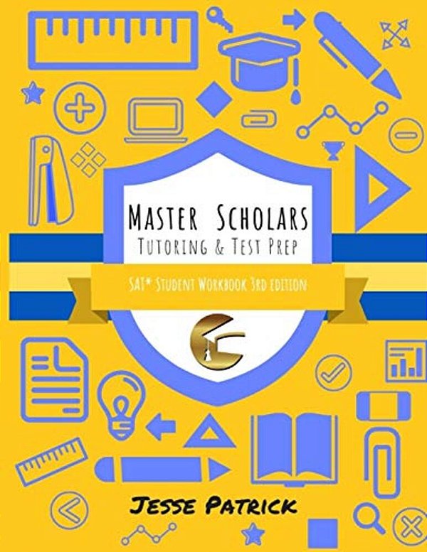 Master Scholars Sat Student Workbook, 3RD Edition-..