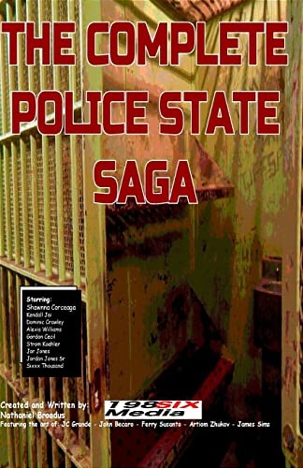 The Complete Police State Saga-..