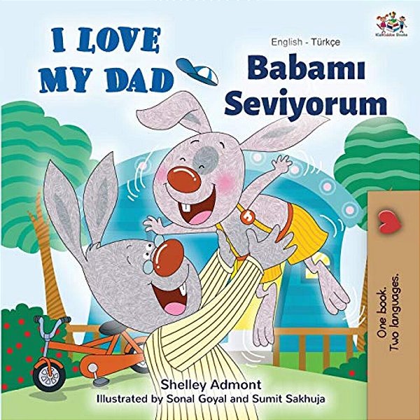 I Love My Dad (English Turkish Bilingual Book)-..