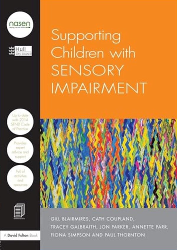 Supporting Children With Sensory Impairment-..