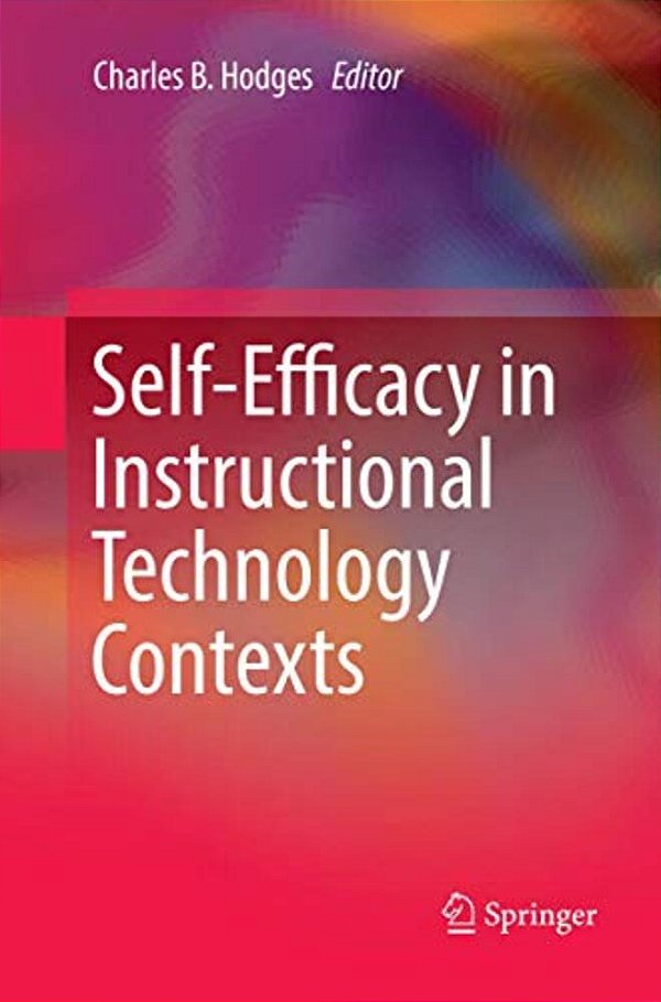 Self-Efficacy In Instructional Technology Contexts-..