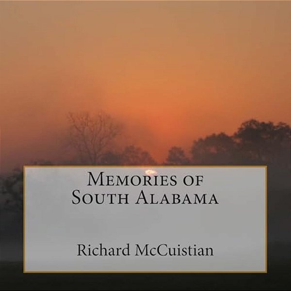 Memories Of South Alabama-..