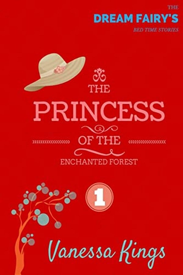 The Princess Of The Enchanted Forest-..