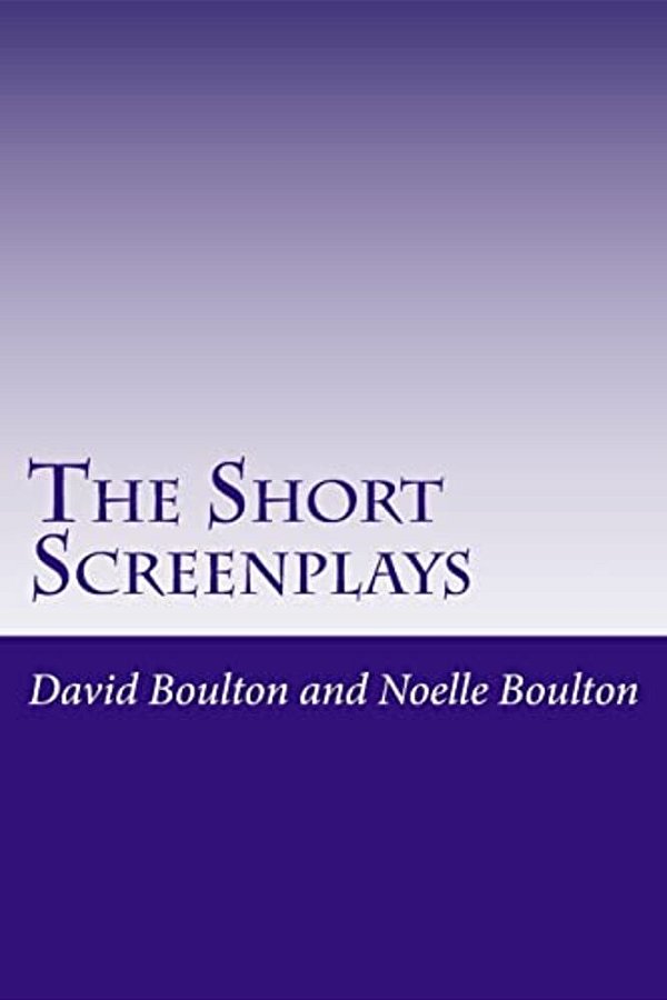 The Short Screenplays: Short Stories-..