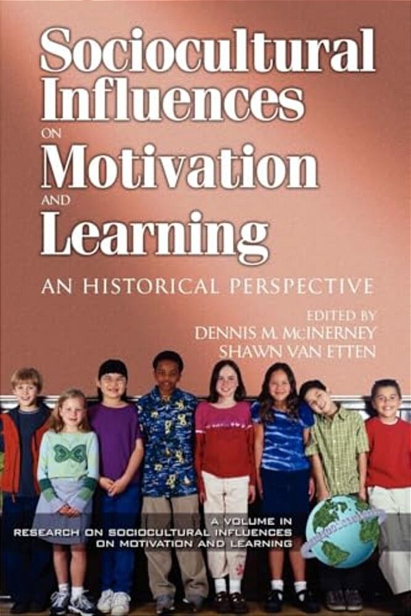 Research On Sociocultural Influences On Motivation And Learning-..