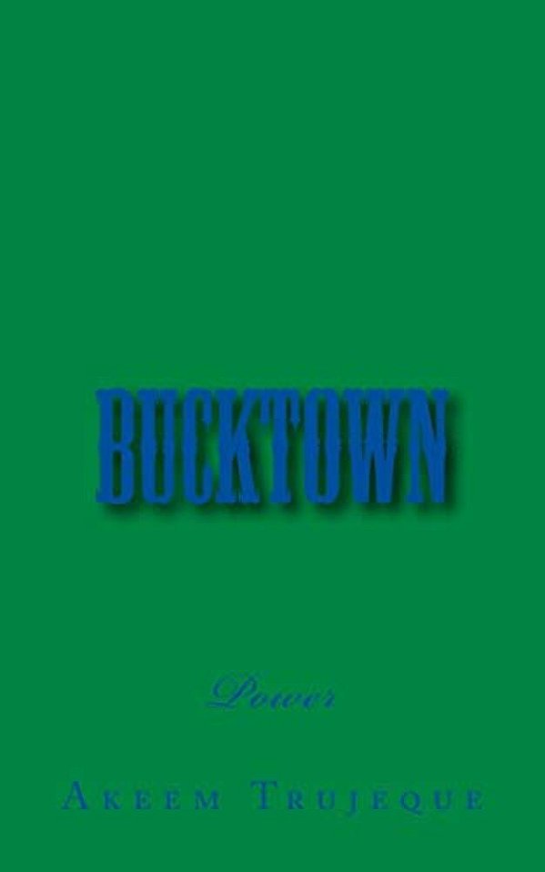 Bucktown: Power-..