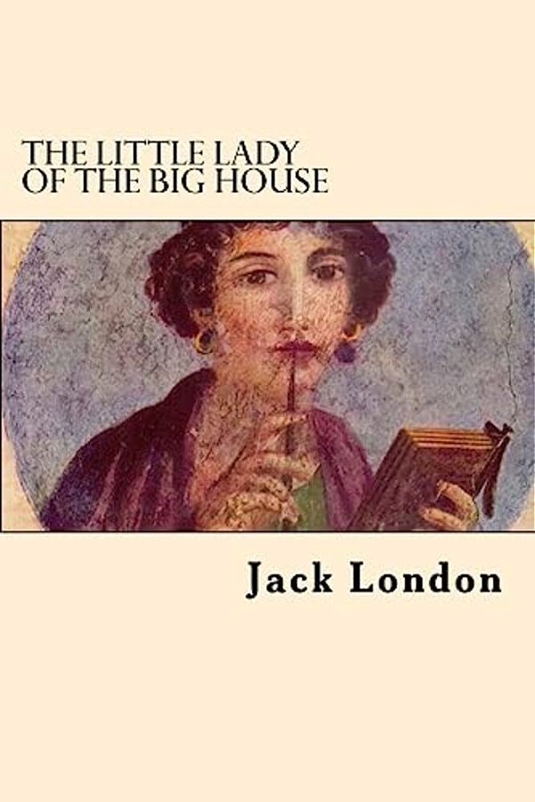 The Little Lady Of The Big House-..