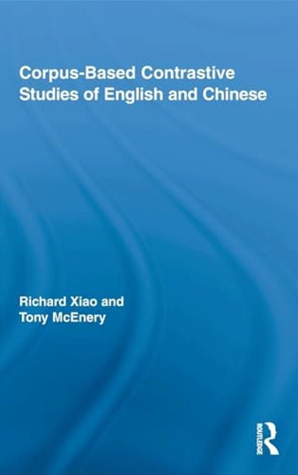Corpus-Based Contrastive Studies Of English And Chinese-..
