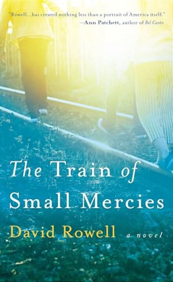 The Train Of Small Mercies-..