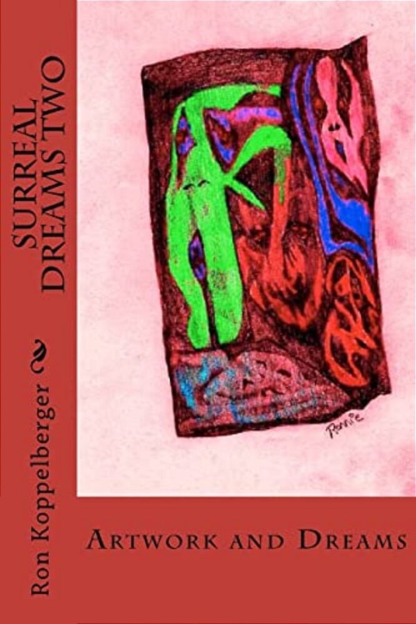 Surreal Dreams Two: Artwork And Dreams-..
