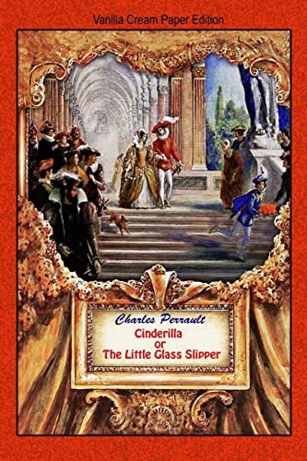 Cinderilla Or The Little Glass Slipper-..