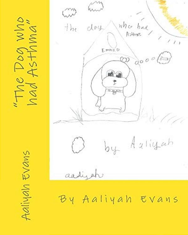 "The Dog Who Had Asthma"-..