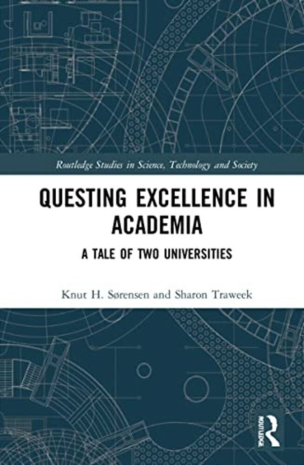 Questing Excellence In Academia: A Tale Of Two Universities-..