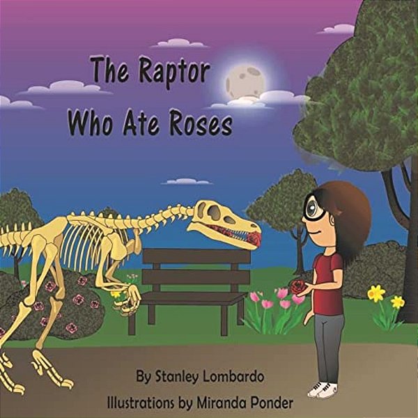 The Raptor Who Ate Roses-..