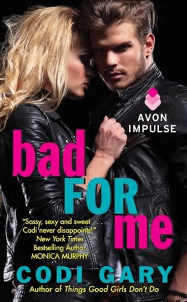 Bad For Me-..