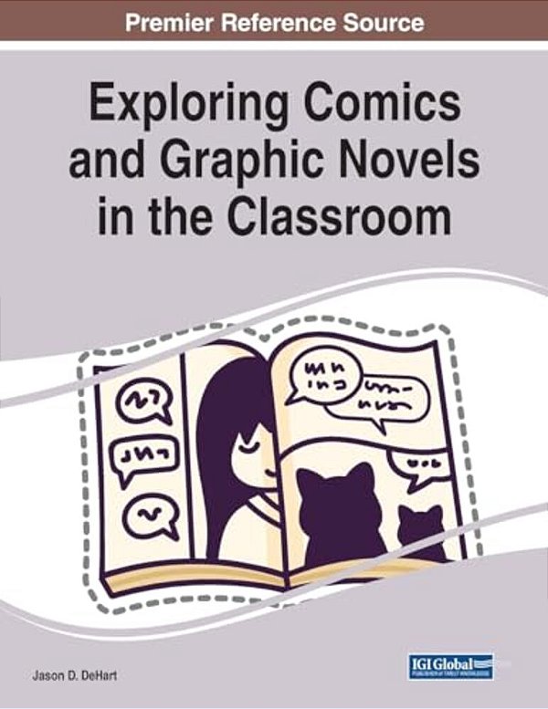 Exploring Comics And Graphic Novels In The Classroom-..