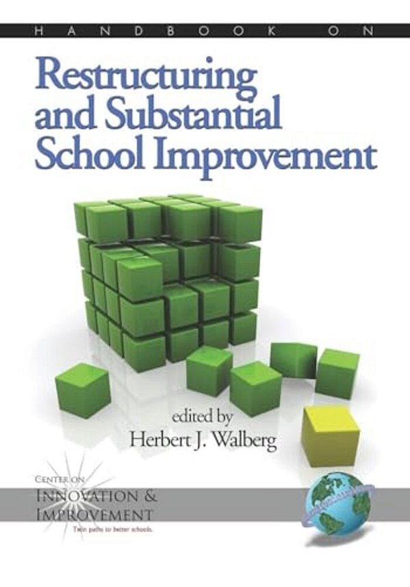 Handbook On Restructuring And Substantial School Improvement-..