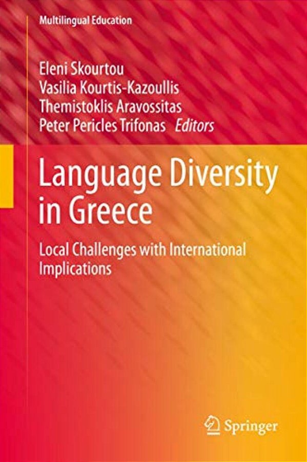 Language Diversity In Greece: Local Challenges With International Implications-..
