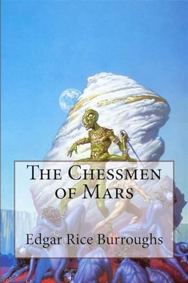 The Chessmen Of Mars Edgar Rice Burroughs-..