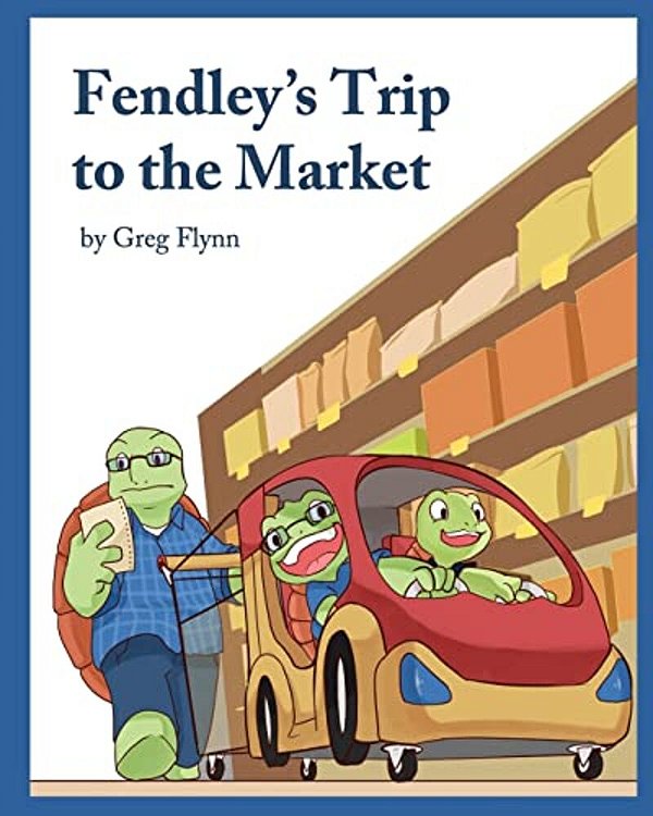 Fendley's Trip To The Market-..
