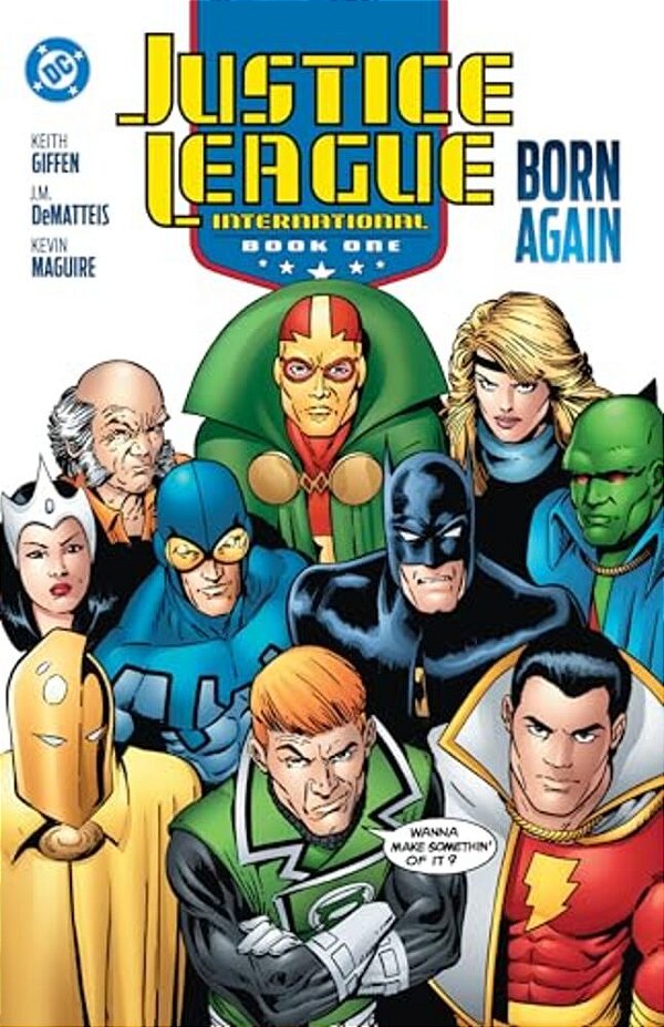 Justice League International Book One: Born Again (2025 Edition)-..