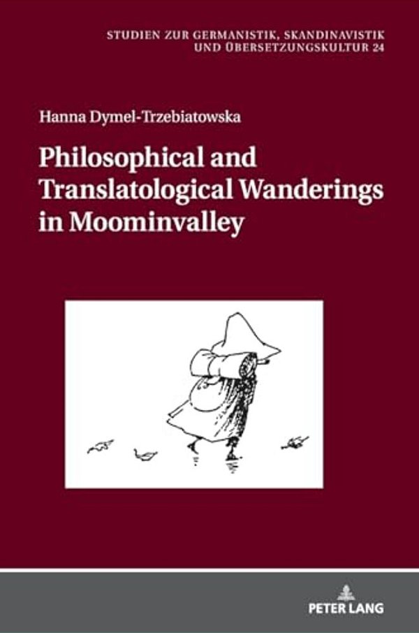 Philosophical And Translatological Wanderings In Moominvalley-..