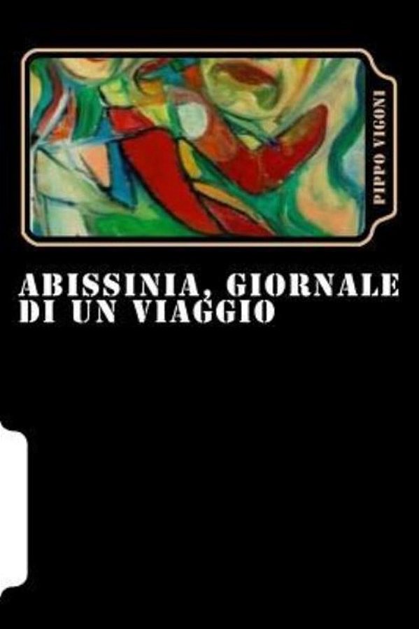 Abissinia, Giornale Di Un Viaggio (Italian Edition)-..