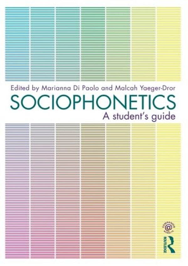 Sociophonetics: A Student's Guide-..