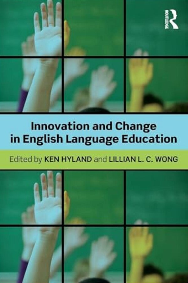 Innovation And Change In English Language Education-..