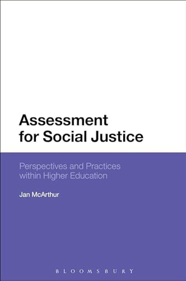 Assessment For Social Justice: Perspectives And Practices Within Higher Education-..