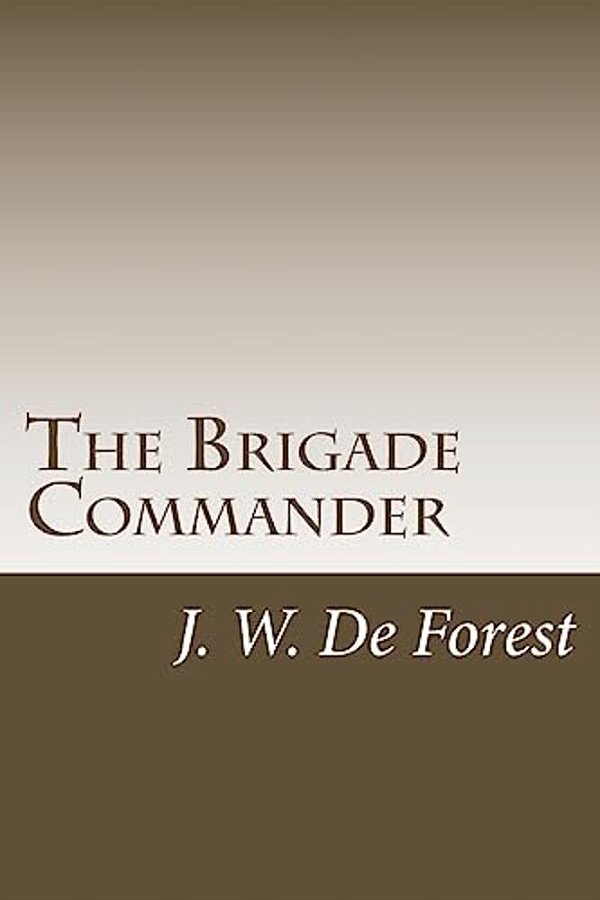The Brigade Commander-..