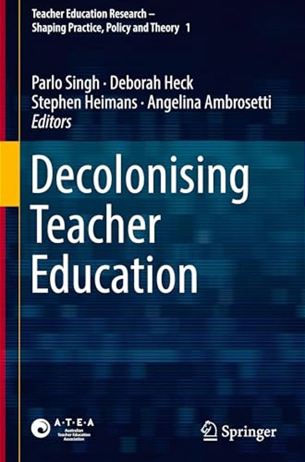 Decolonising Teacher Education-..