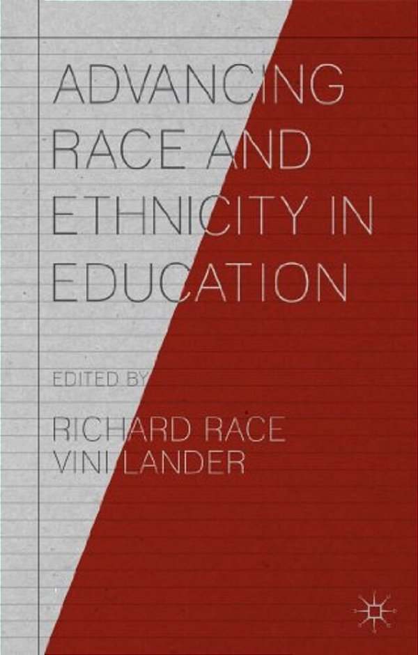 Advancing Race And Ethnicity In Education-..