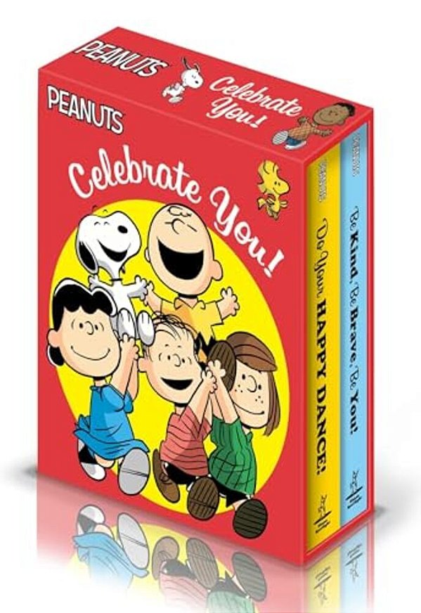 Celebrate You! (Boxed Set): Do Your Happy Dance!; Be Kind, Be Brave, Be You!-..