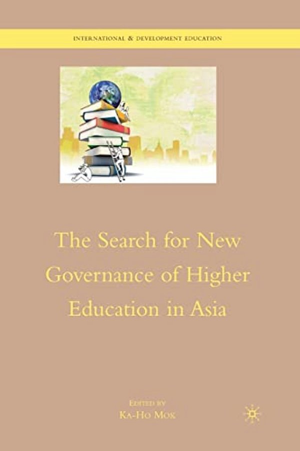 The Search For New Governance Of Higher Education In Asia-..