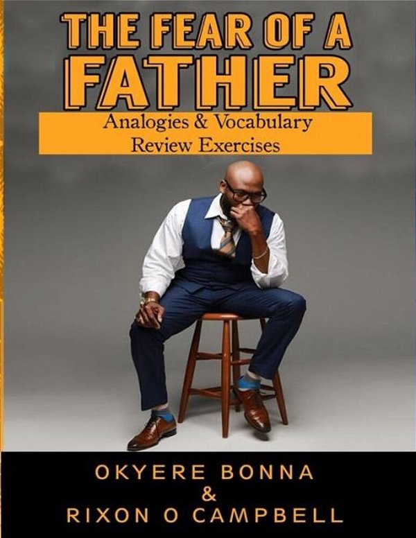 The Fear Of A Father- Analogies & Vocabulary Review Exercises-..
