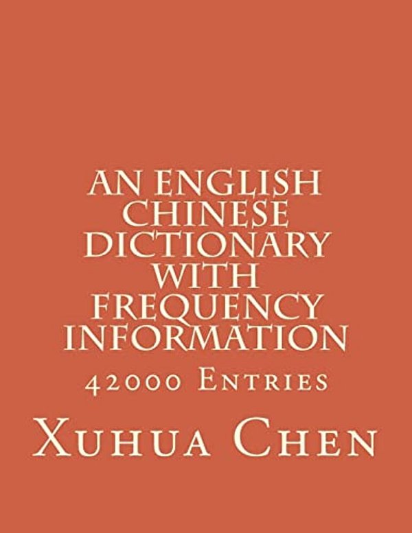 An English Chinese Dictionary With Frequency Information-..