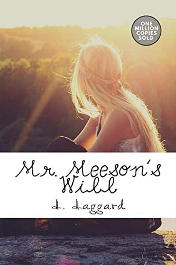 Mr. Meeson's Will-..