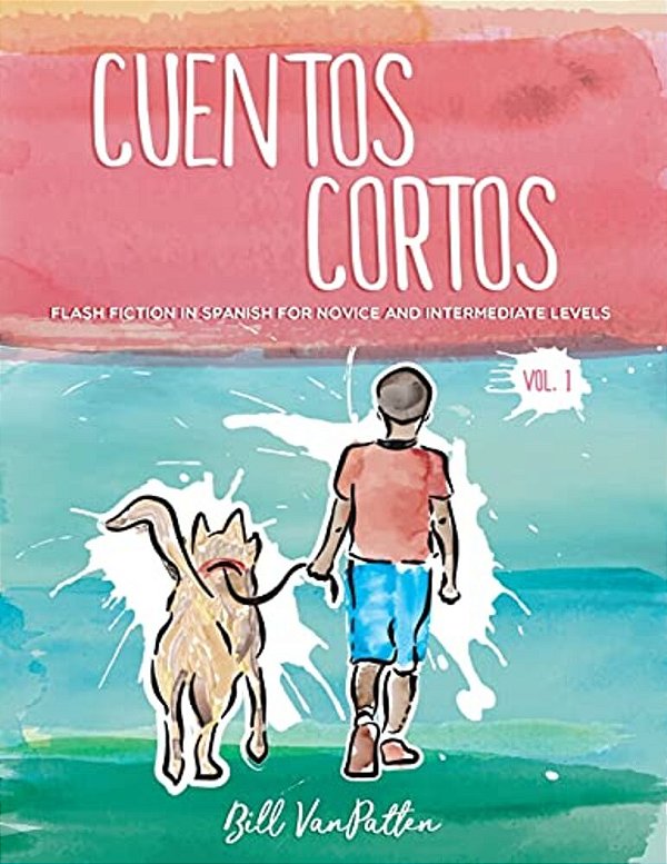 Cuentos Cortos Volume 1-..