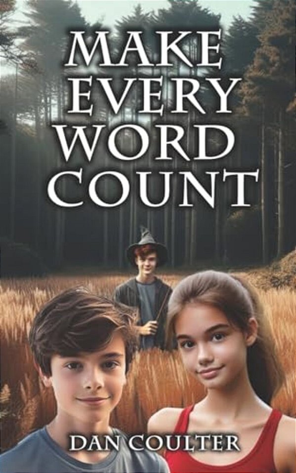 Make Every Word Count-..
