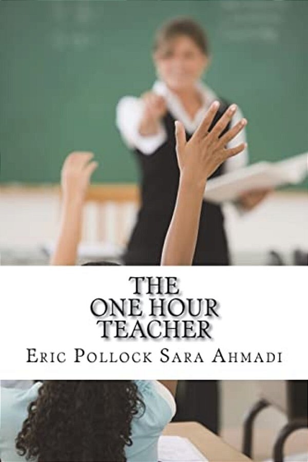 The One Hour Teacher-..