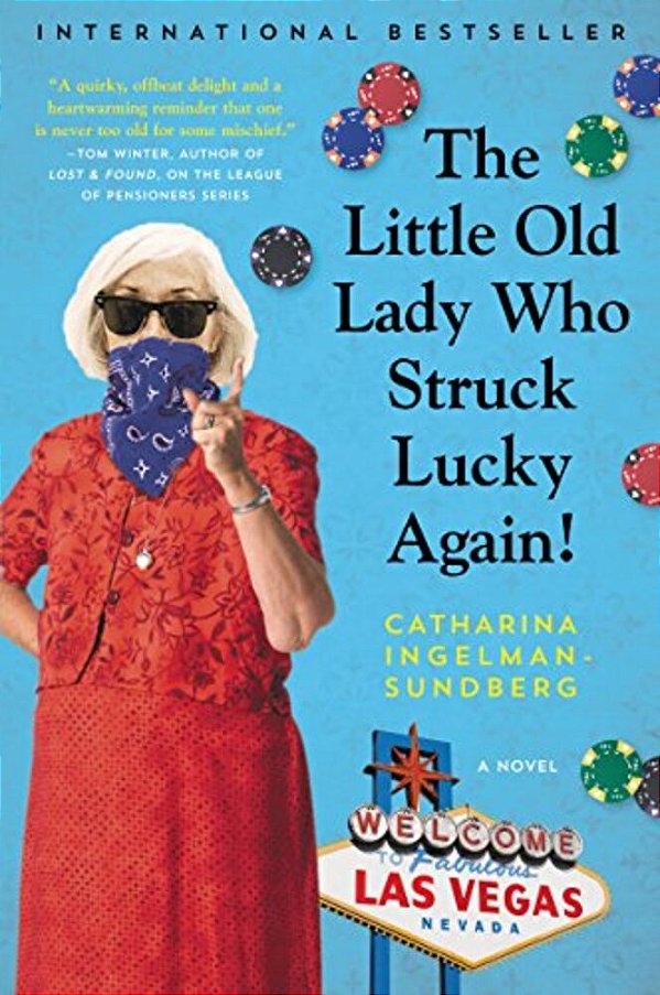 The Little Old Lady Who Struck Lucky Again!-..