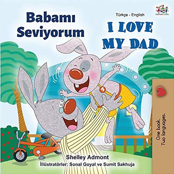 I Love My Dad (Turkish English Bilingual Book)-..
