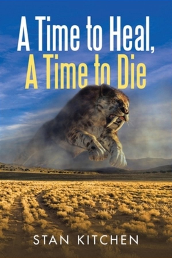 A Time To Heal, A Time To Die-..