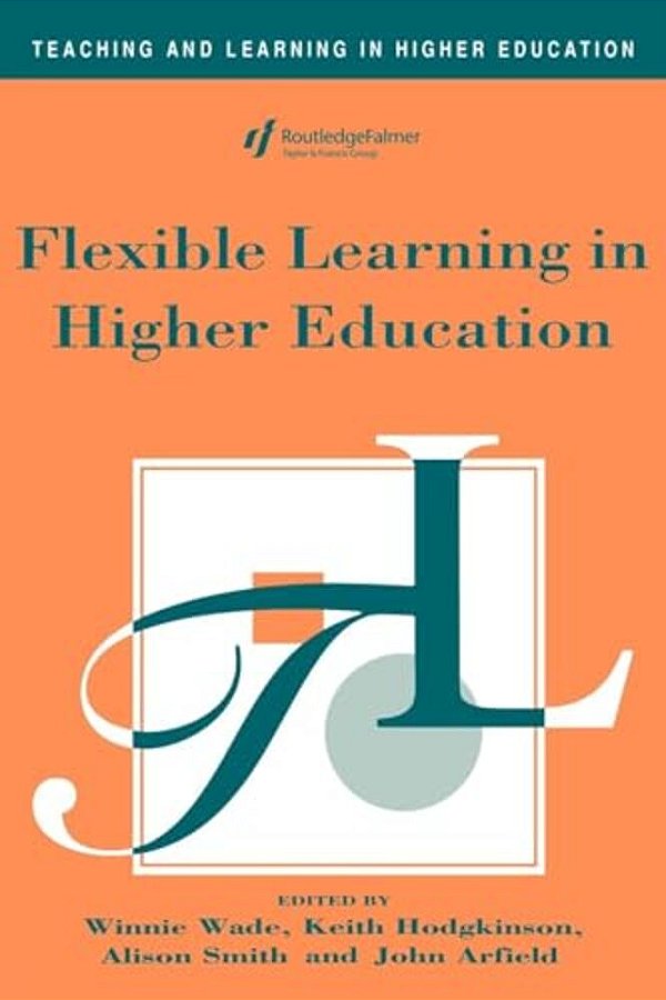 Flexible Learning In Higher Education-..