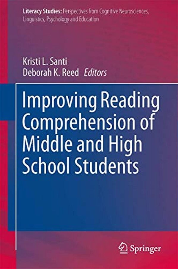 Improving Reading Comprehension Of Middle And High School Students-..