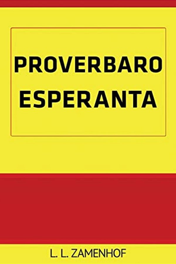 Proverbaro Esperanta-..