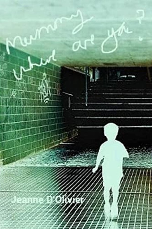 Mummy Where Are You?-..