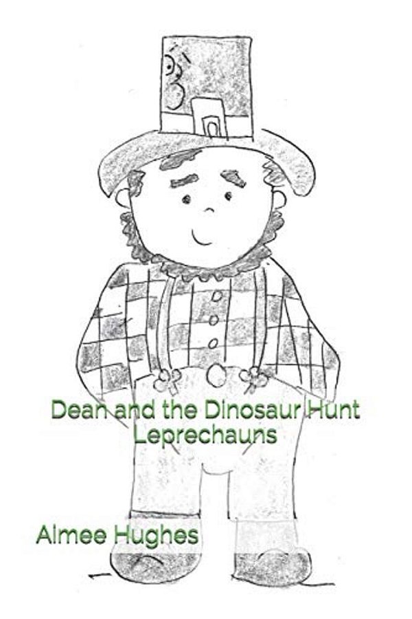 Dean And The Dinosaur Hunt Leprechauns-..